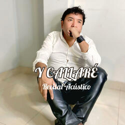 Y callaré (Recital acústico)