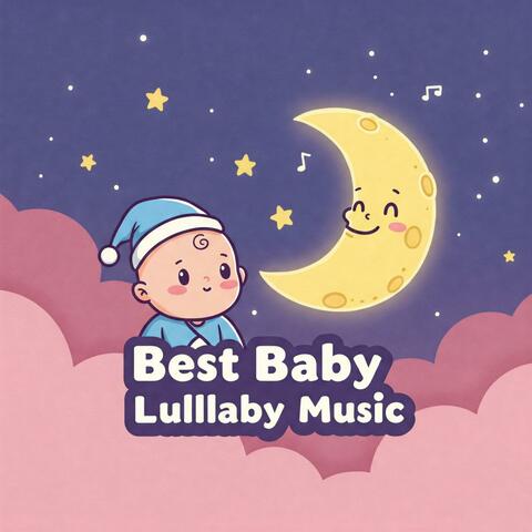 Best Baby Lullaby Music