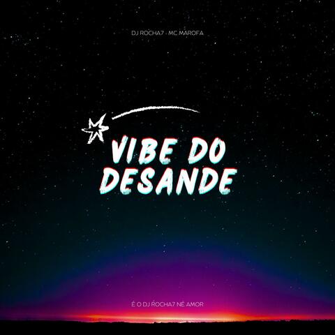 VIBE DO DESANDE (ELETROFUNK)