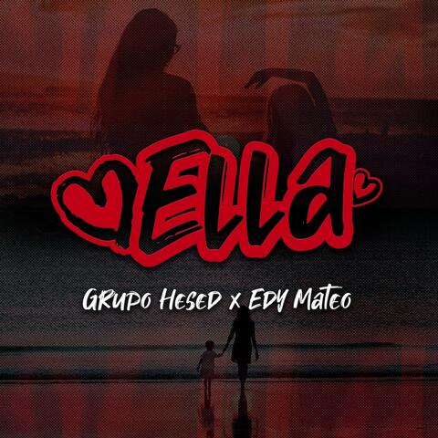Ella (feat. Edy Mateo)