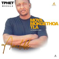 MOYA MOKGETHOA TLA