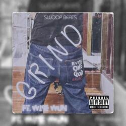 GRIND (feat. Wise wun)