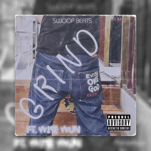 GRIND (feat. Wise wun)