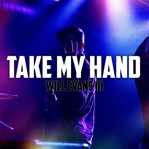 Take my hand