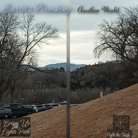 My Earth is Breaking (Love In Another World) EP
