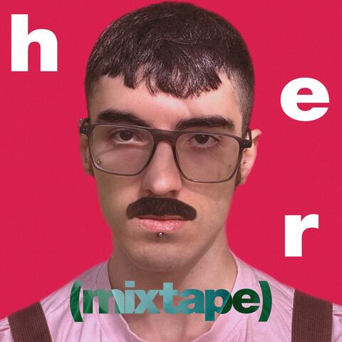 H.E.R (mixtape)