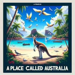 A Place Called Australia
