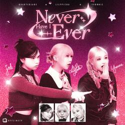 Never Have I Ever