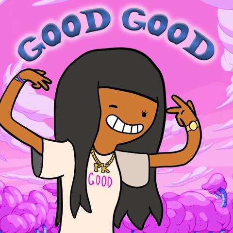 Good Good