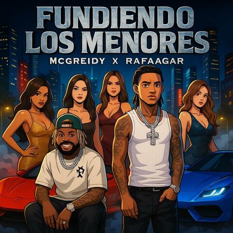 Fundiendo los menores (feat. Rafaagar)