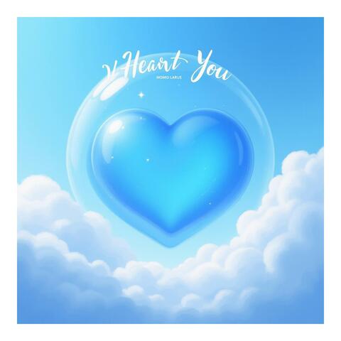 I Heart You
