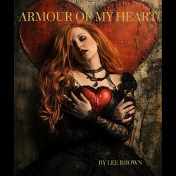 Armour of my Heart