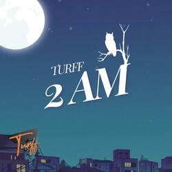 2 AM