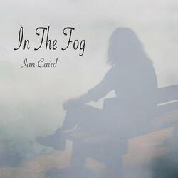 In The Fog
