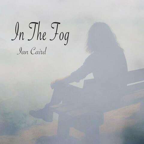 In The Fog