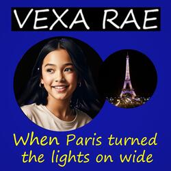 When Paris Turned the Lights on Wide