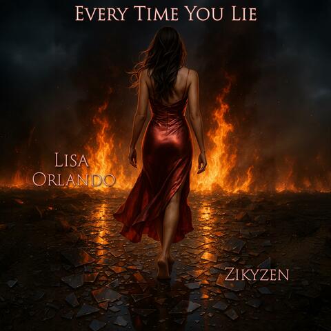 Every Time You Lie
