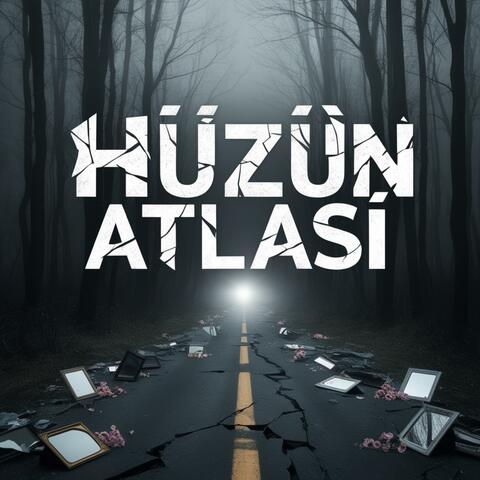Hüzün Atlası