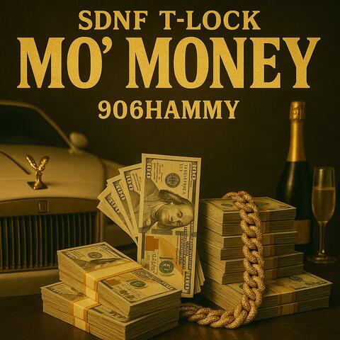 Mo' Money (feat. 906Hammy)