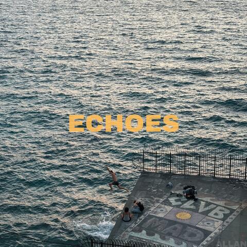 Echoes