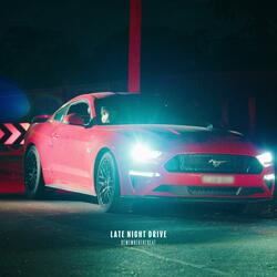 LATE NIGHT DRIVE