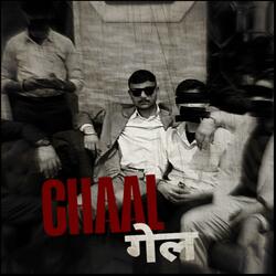 Chaal Gail