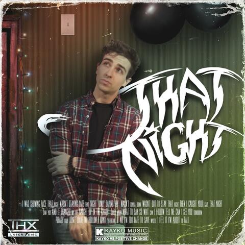 THAT NIGHT
