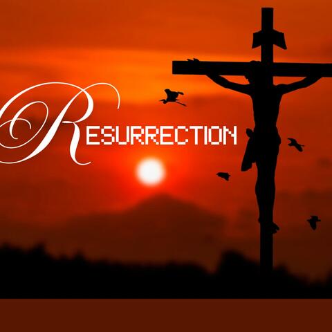 Resurrection