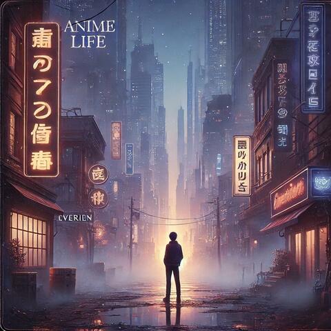Anime Life
