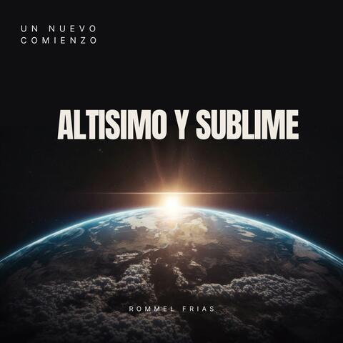 Altisimo y sublime