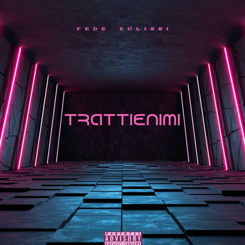 TRATTIENIMI (feat. Eclissi)