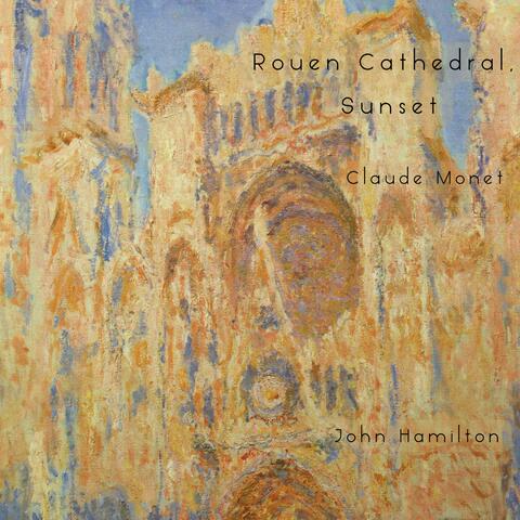 Rouen Cathedral, Sunset (after Claude Monet)