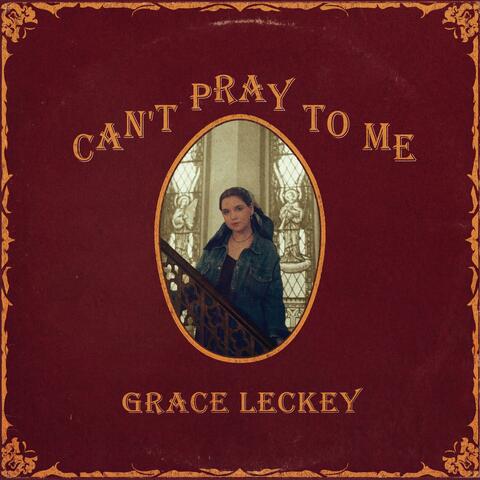 Can't Pray to Me