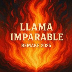 Llama Imparable (Remake 2025)