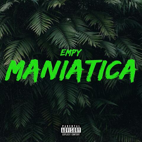 Maniática