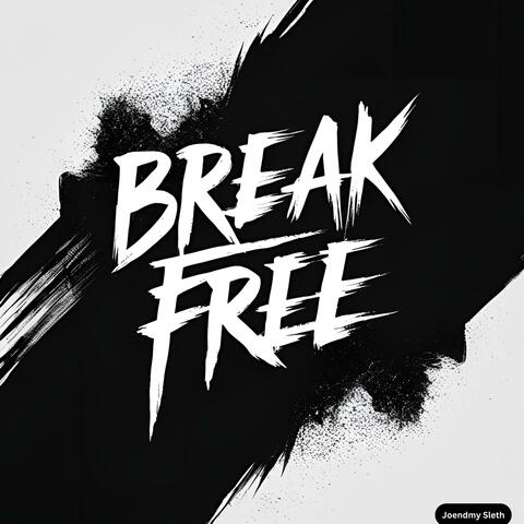 Break Free