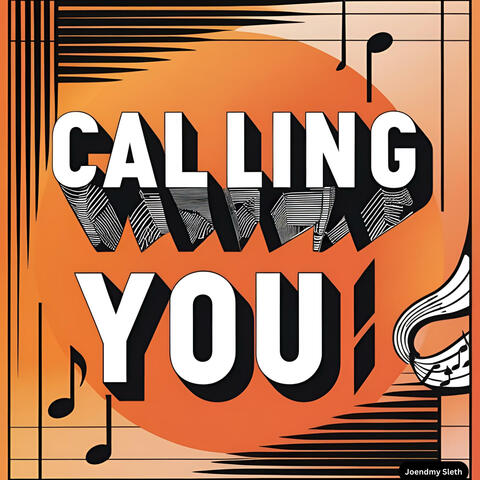 Calling you