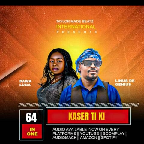 Kaser Ti Ki (feat. Dawa Luga)