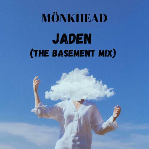 Jaden (The Basement Mix)
