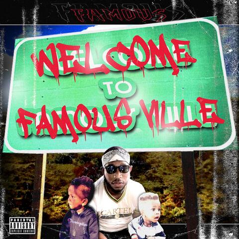 Welcome to Fameous Ville