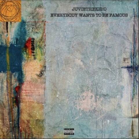 Everybody Wants To Be Famous