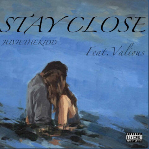 Stay Close