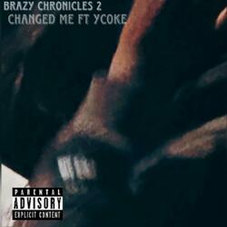 Changed me (feat. Ycoke)