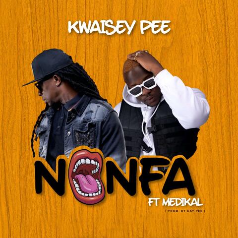 Nonfa (feat. Medikal)