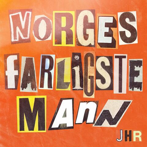 Norges Farligste Mann
