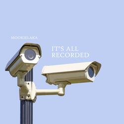 It's All Recorded