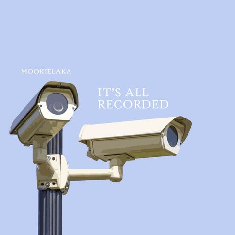 It's All Recorded