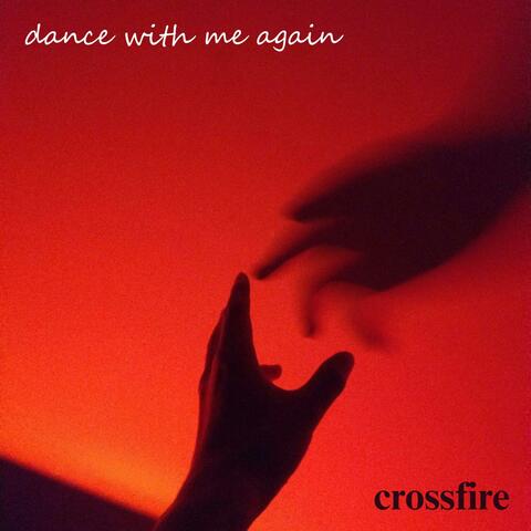 Dance With Me Again