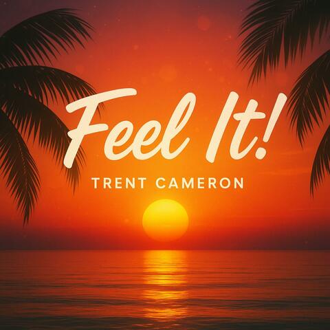 Feel It!