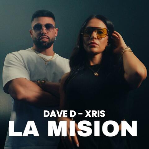 LA MISION (feat. Xris)